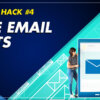 Attn: Hack #4 Use Email Marketing